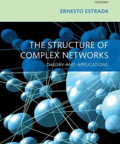 The Structure of Complex Networks Theory and Applications