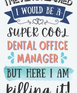Dental Office Manager Gifts
