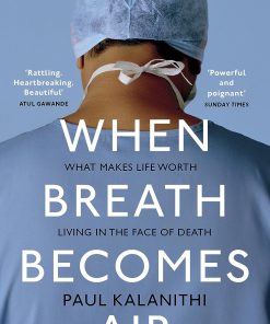 When Breath Becomes Air