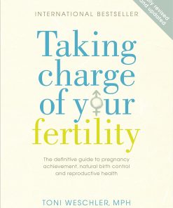 Taking Charge Of Your Fertility