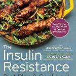 The Insulin Resistance Diet Plan & Cookbook