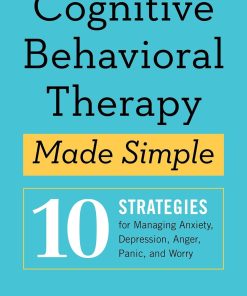 Cognitive Behavioral Therapy Made Simple