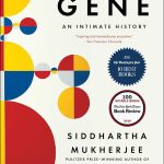 The Gene An Intimate History