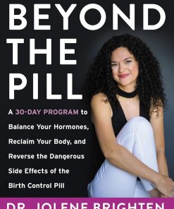 Beyond the Pill