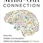 The Mind Gut Connection