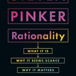 Rationality What It Is Why It Seems Scarce Why It Matters