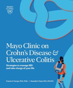 Mayo Clinic On Crohn's Disease And Ulcerative Colitis