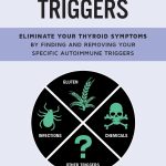 Hashimoto's Triggers