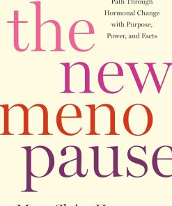 The New Menopause