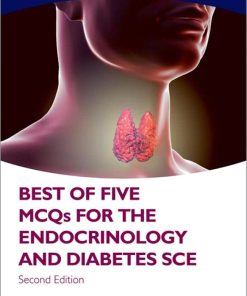 Best of Five MCQs for the Endocrinology and Diabetes SCE