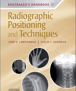 Bontrager's Handbook of Radiographic Positioning and Techniques