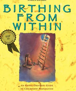 Birthing from within
