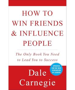How to Win Friends & Influence People