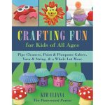 Crafting Fun for Kids of All Ages