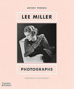 Lee Miller: Photographs