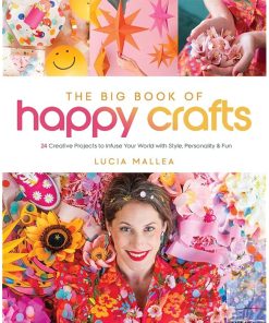 The Big Book of Happy Crafts