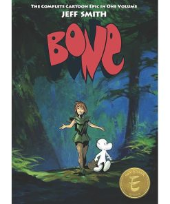 Bone: The Complete Cartoon Epic in One Volume