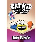 Cat Kid Comic Club: Influencers