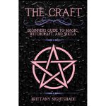 The Craft: Beginners Book of Witchcraft