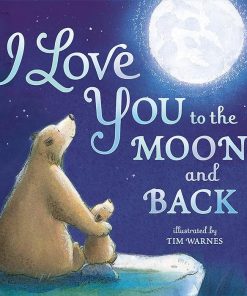 I Love You to the Moon and Back