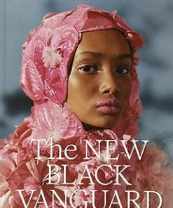 The New Black Vanguard: Photography Between Art and Fashion