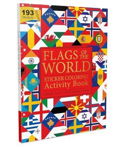Flags of the World - Sticker Coloring Activity Book For Children
