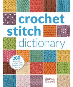 Crochet Stitch Dictionary