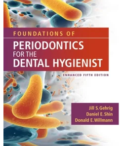 Foundations Of Periodontics For The Dental Hygienist Enhanced