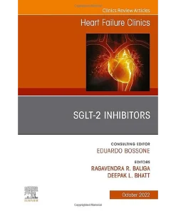 Sglt-2 Inhibitors an Issue of Heart Failure Clinics