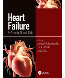 Heart Failure An Essential Clinical Guide