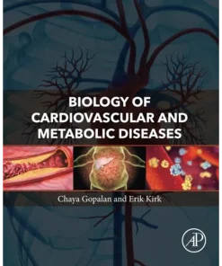 Biology of Cardiovascular and Metabolic Diseases