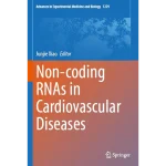 Non-Coding Rnas in Cardiovascular Diseases