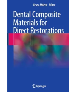 Dental Composite Materials for Direct Restorations