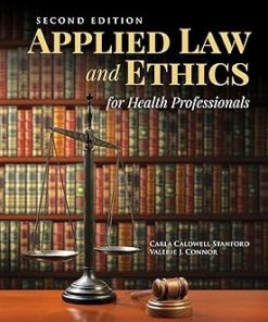 Applied Law & Ethics for Health Professionals