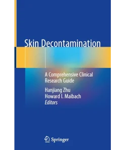 Skin Decontamination A Comprehensive Clinical Research Guide