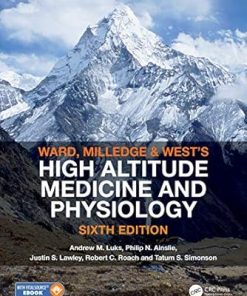 Ward Milledge and West’s High Altitude Medicine and Physiology