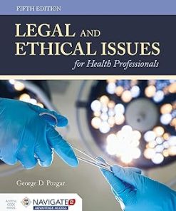 Legal And Ethical Issues For Health Professionals