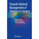 Towards Optimal Management of Diabetes in Surgery