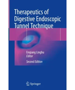 Therapeutics of Digestive Endoscopic Tunnel Technique