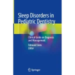 Sleep Disorders in Pediatric Dentistry