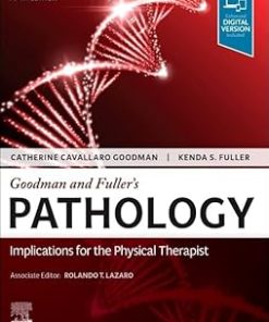 Goodman and Fuller's Pathology Implications for the Physical Therapist
