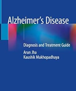Alzheimer’s Disease: Diagnosis and Treatment Guide