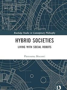 Hybrid Societies Living with Social Robots