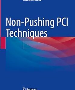 Non-Pushing PCI Techniques