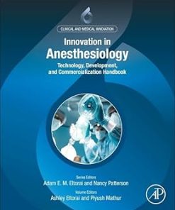 Innovation in Anesthesiology Technology Development and Commercialization Handbook