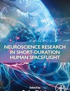 Neuroscience Research in Short Duration Human Spaceflight