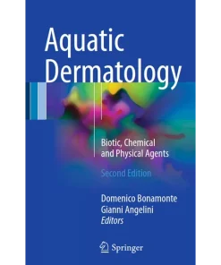 Aquatic Dermatology Biotic Chemical and Physical Agents