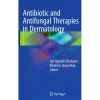 Antibiotic and Antifungal Therapies in Dermatology