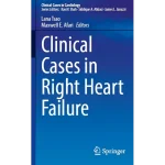 Clinical Cases in Right Heart Failure