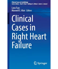 Clinical Cases in Right Heart Failure